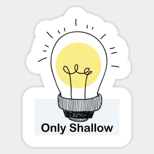 only shallow (My Bloody Valentine ) Sticker